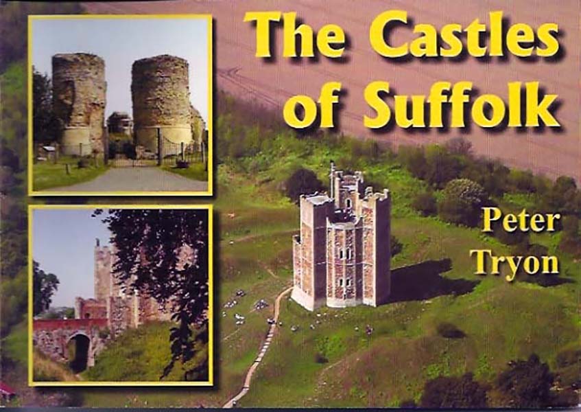 The Castles of Suffolk